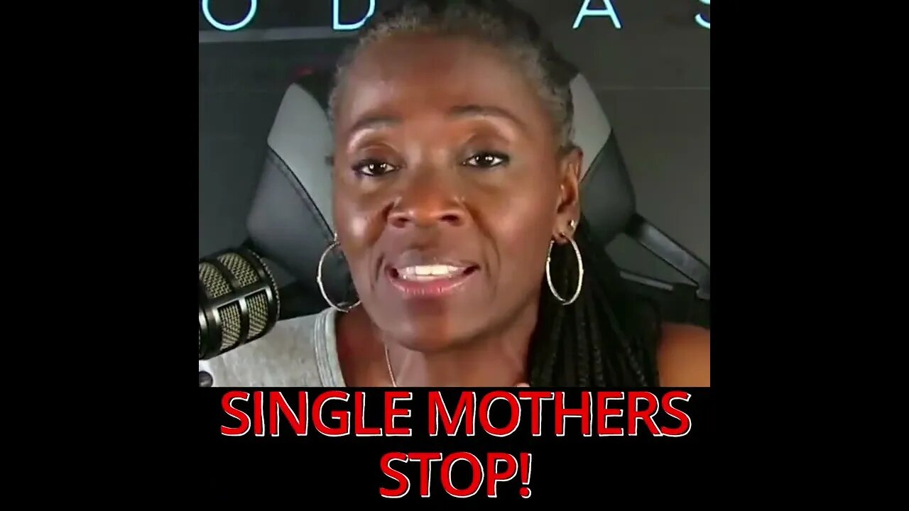 Single Mothers STOP THIS!