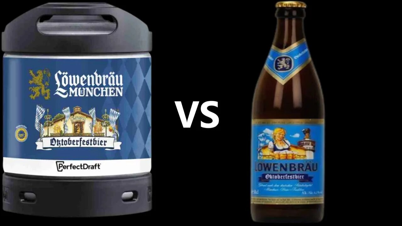 Perfectdraft Lowenbrau Oktoberfest 6.1% ABV Bottle Vs Keg