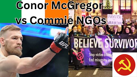 Conor McGregor Protests: Socialist Feminist NGO That Idealises Mass Murderer Protests MMA Star