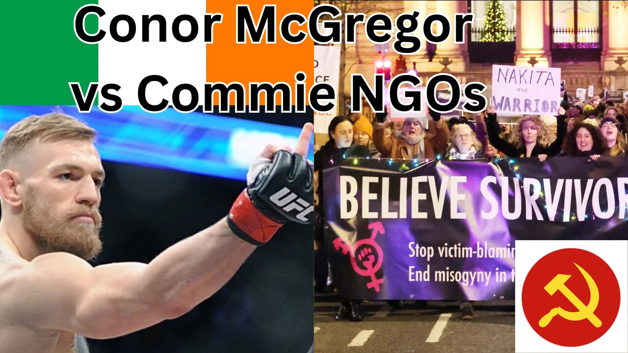 Conor McGregor Protests: Socialist Feminist NGO That Idealises Mass Murderer Protests MMA Star