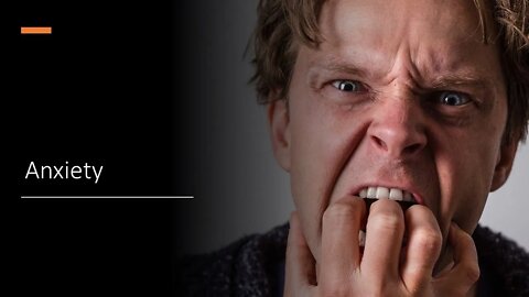 Emotions: Anxiety
