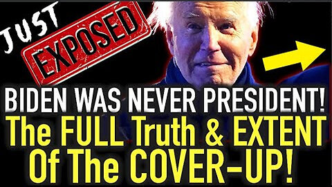 Just Exposed: Biden Was Never President! The Full Truth & Extent Of the Cover-Up!