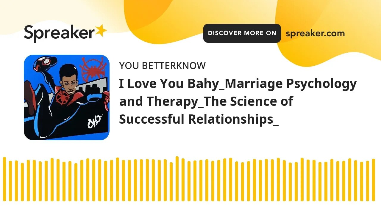 I Love You Bahy_Marriage Psychology and Therapy_The Science of Successful Relationships_