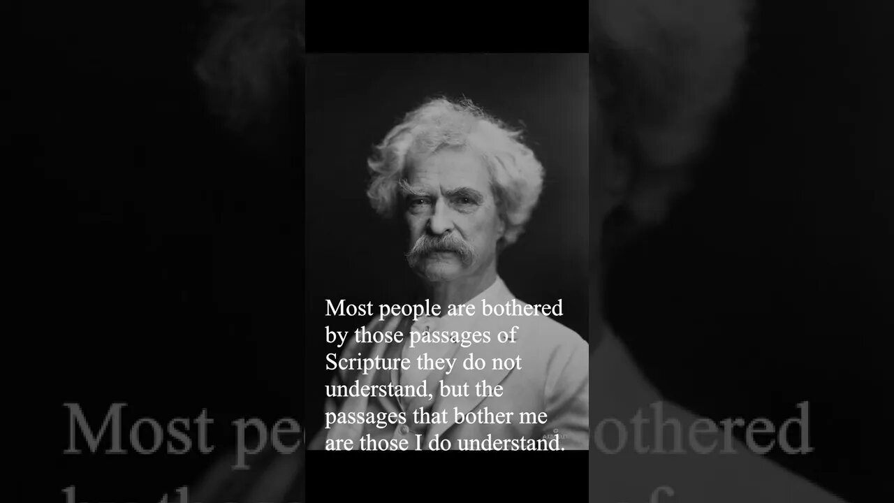 Mark Twain Quote - Most people are bothered by...