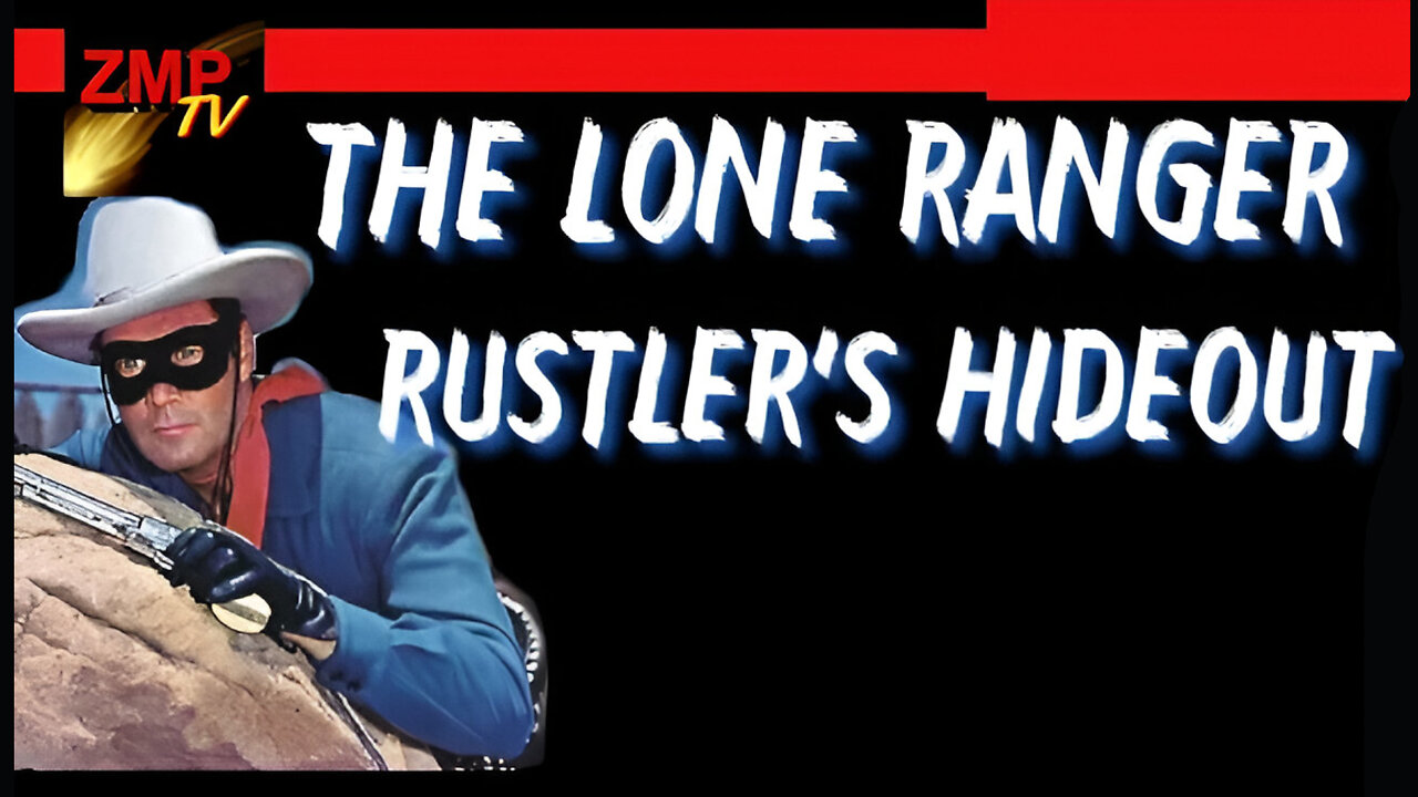 The Long Ranger | Rustlers Hideout | Clayton Moore | S1E5