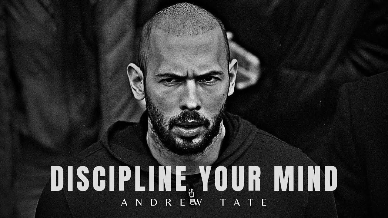 How To DISCIPLINE Your MIND - Andrew Tate Motivational Speech