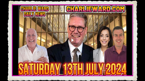 CHARLIE WARD DAILY NEWS WITH PAUL BROOKER DREW DEMI - SATURDAY 13TH JULY 2024