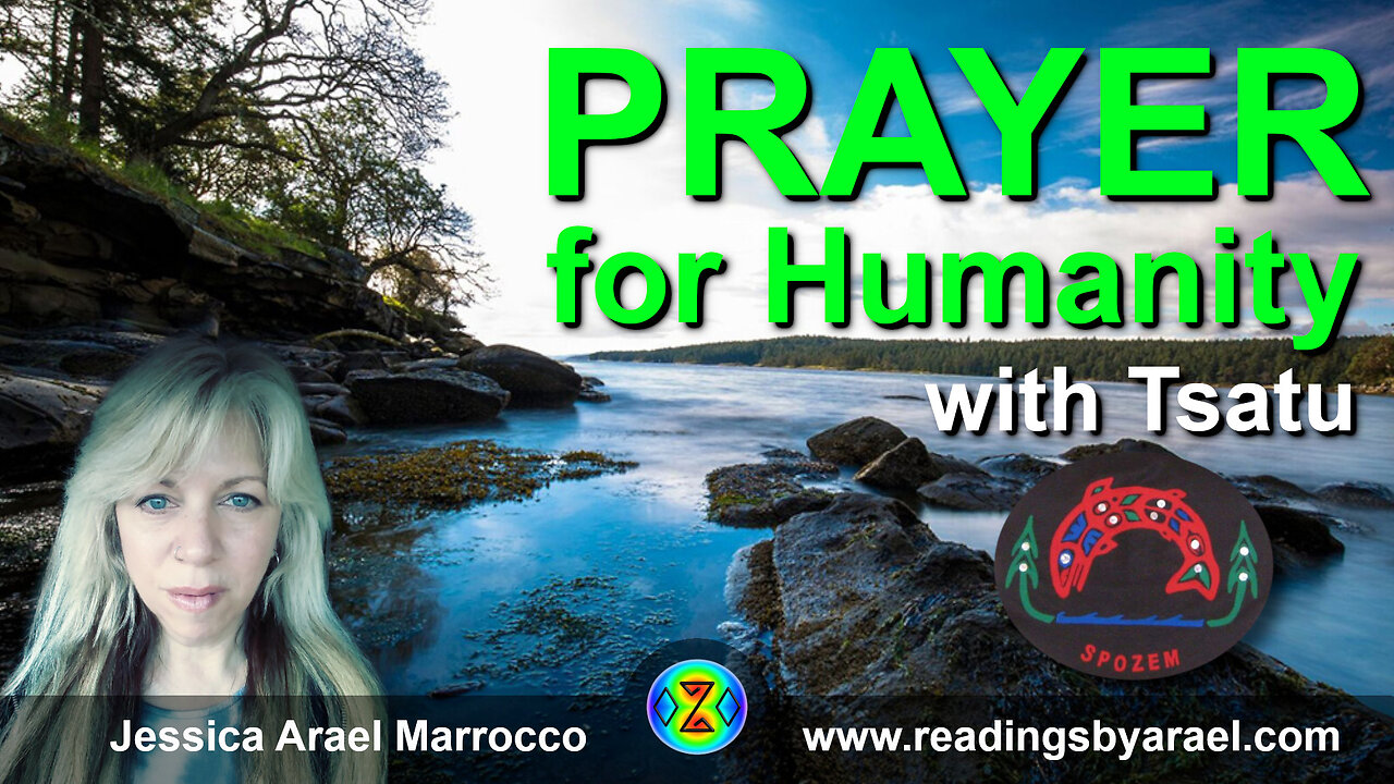 Jessica & Tsatu - Prayers and Positive Manifestations for Humanity