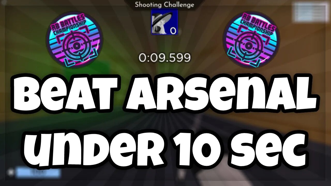 How To Beat Arsenal RB In Under 10 Seconds... (Roblox Arsenal)