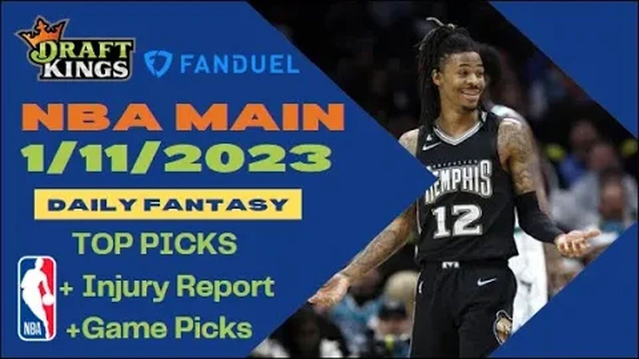 Dreams Top Picks NBA DFS Today Main Slate 1/11/23 Daily Fantasy Sports Strategy DraftKings FanDuel