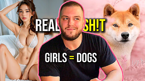 Treat Women Like a Dogs 🐩