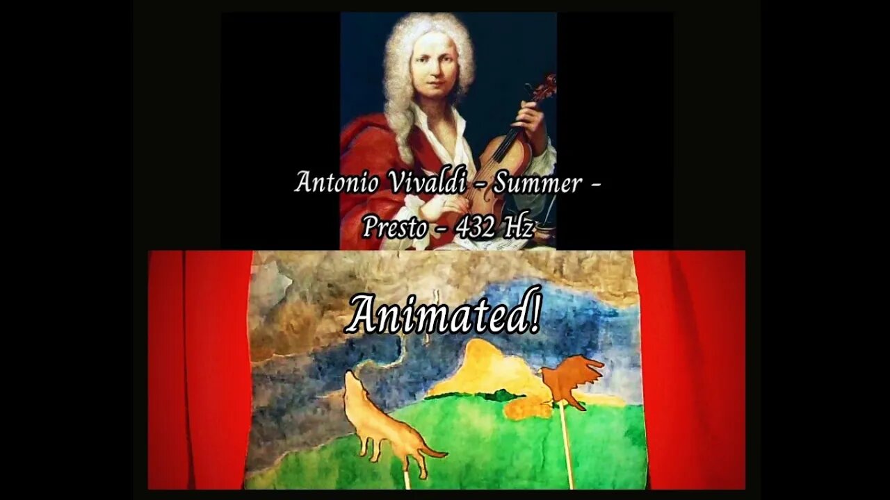 Vivaldi - Summer - Presto (432Hz) - Animated!