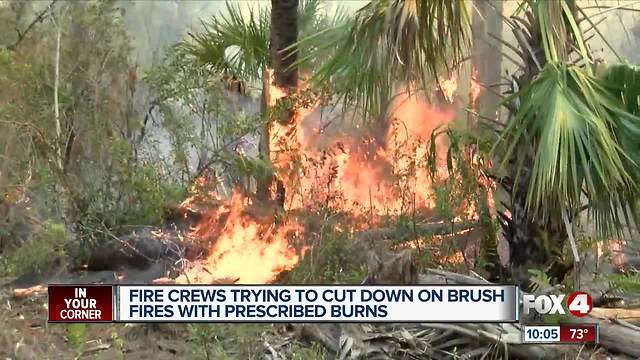 Firefighters trying to get ahead of future wildfires