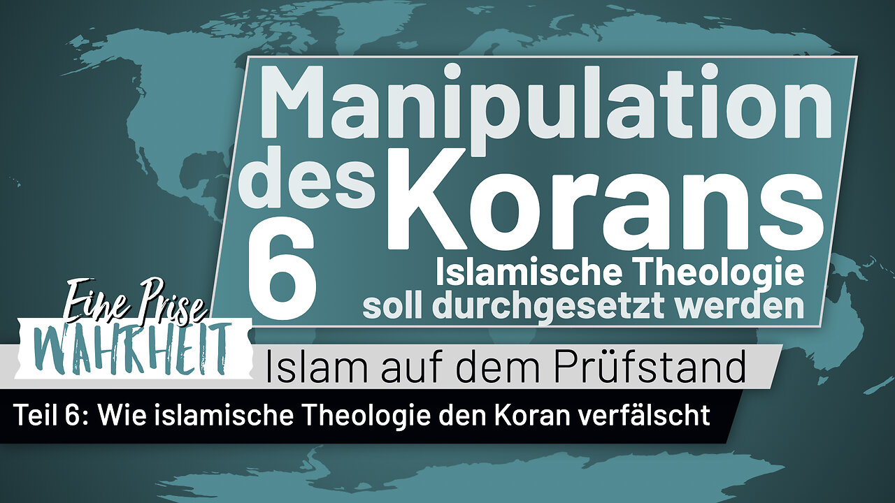 Koran-Korruption Teil 6: Islamische Theologie soll durchgesetzt werden | Islam