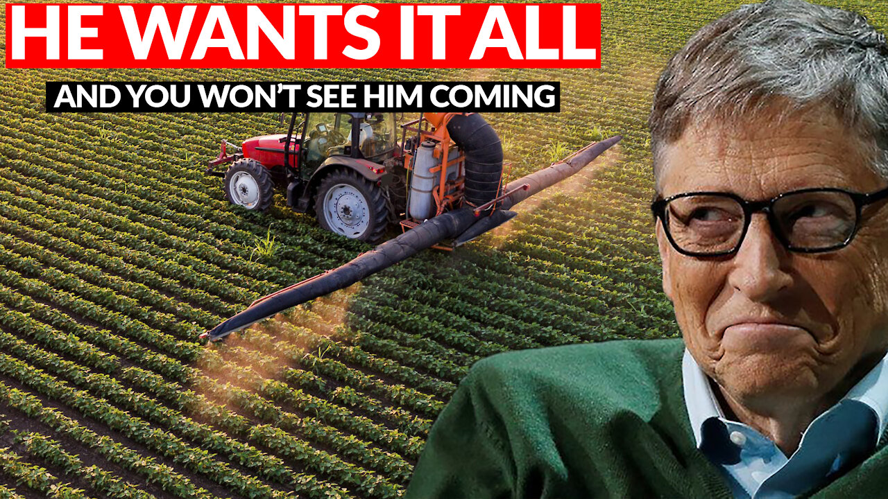 BILL GATES Owns the Most Farm Land | BUT THAT'S NOT ALL