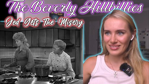 The Beverly Hillbillies S02E01-Jed Gets The Misery!!! Russian Girl First Time Watching!!