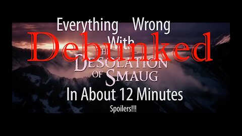 CinemaSins' Everything Wrong With "The Desolation of Smaug" DEBUNKED