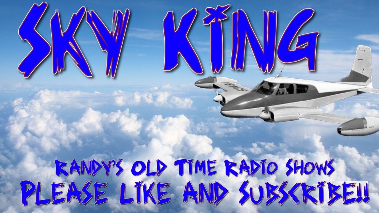 47-07-14 Sky King -Army of Blue Men (aka Land of the Diamond Scarab)