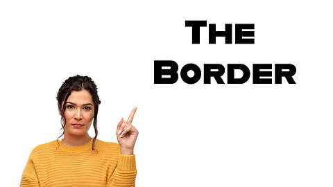 The Border