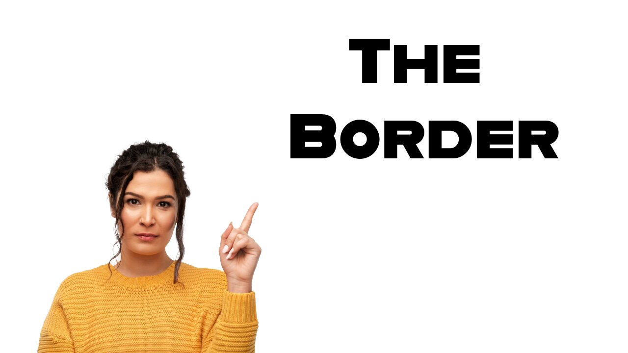 The Border