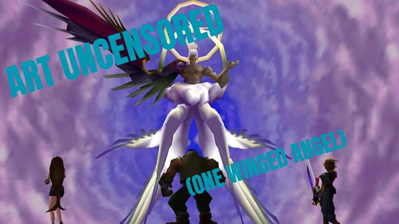 Art Uncensored (One Winged Angel)