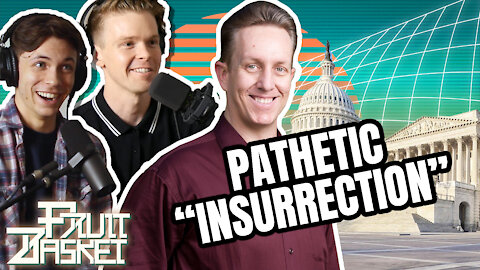 Was The Storming of the Capitol an "Insurrection"? W/Steve Cox