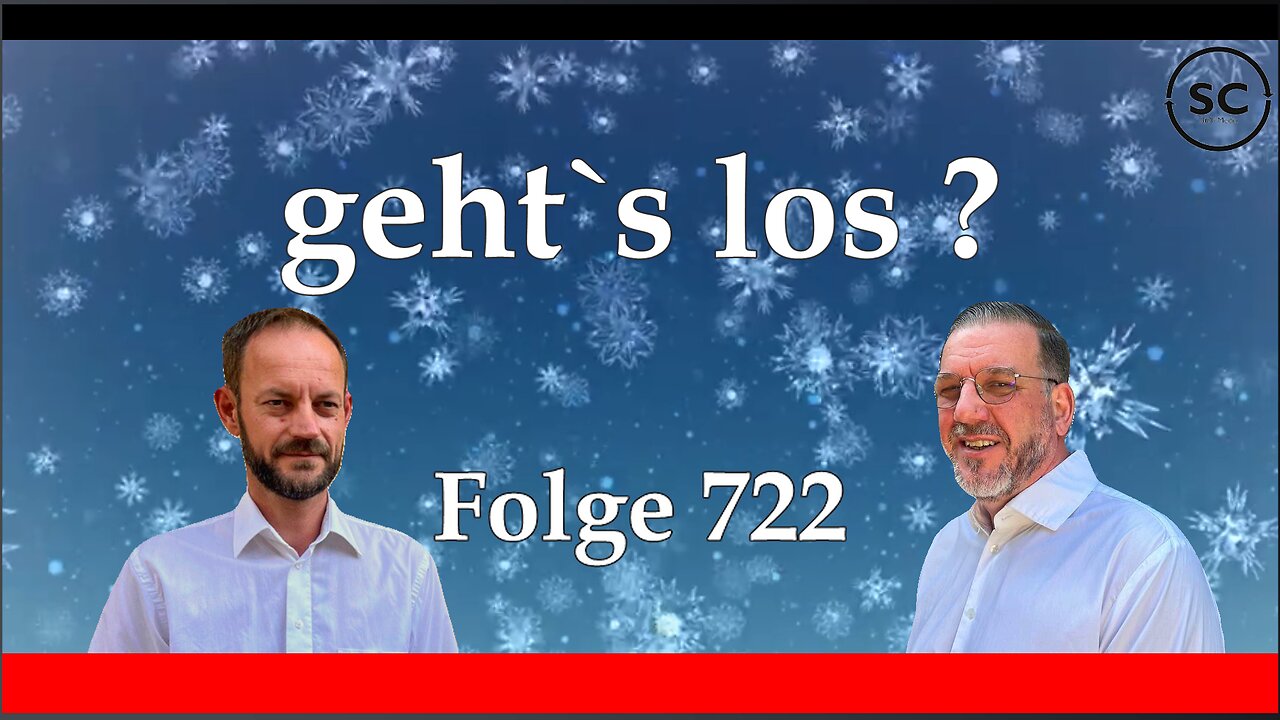 geht`s los ? Folge 722