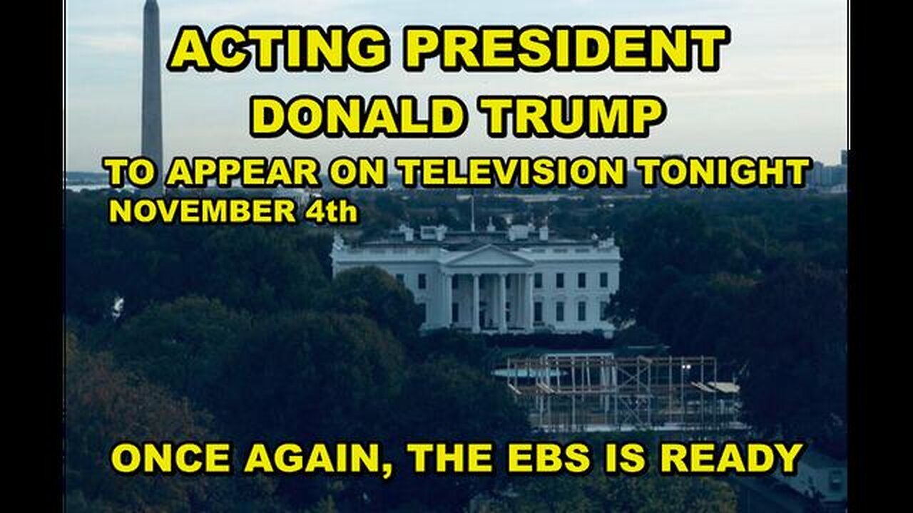 Trump To Appear On Television Tonight To Announce The Fraud And No Election - Ebs Is Ready - Nov 5.