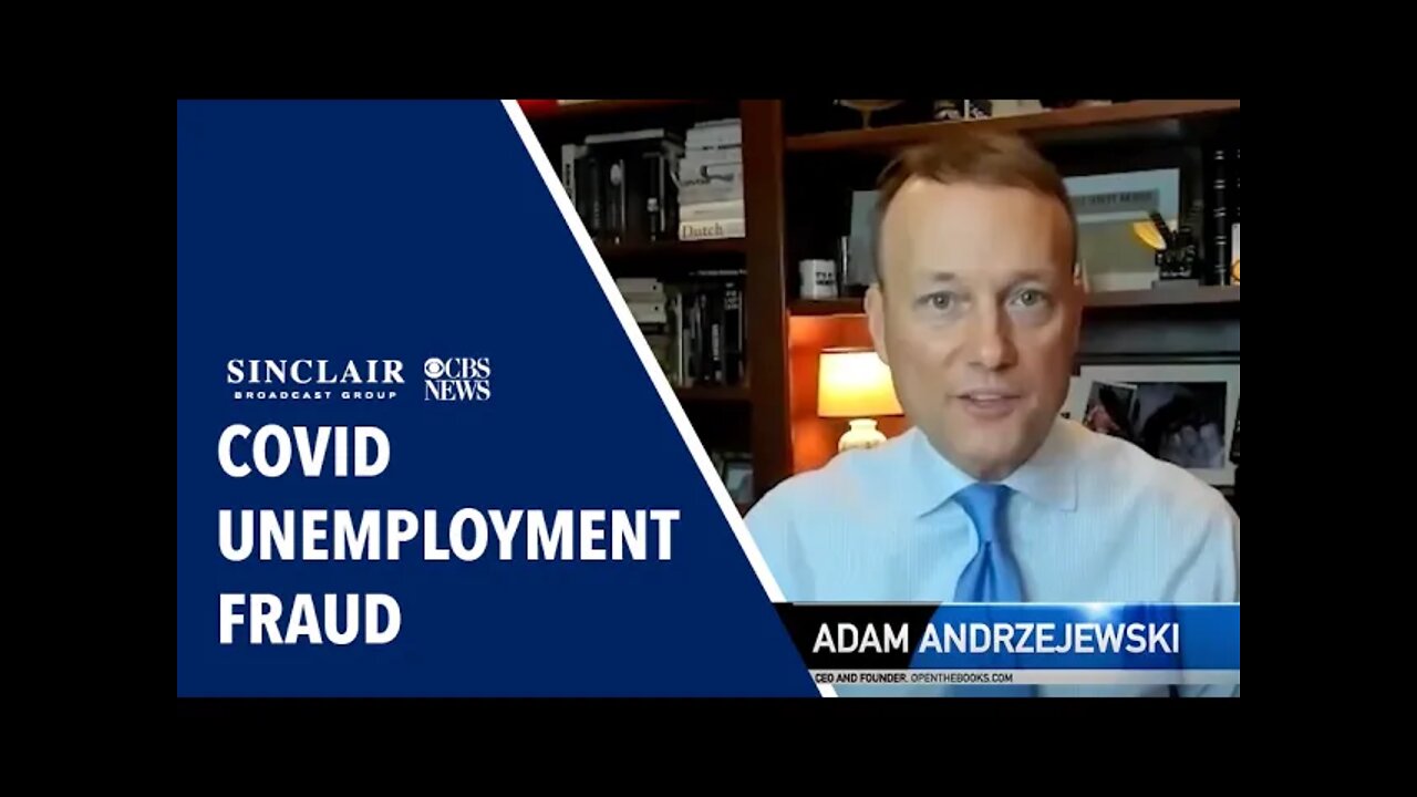 Sinclair Broadcast Group: Fraudsters Got Billions in COVID Unemployment Money