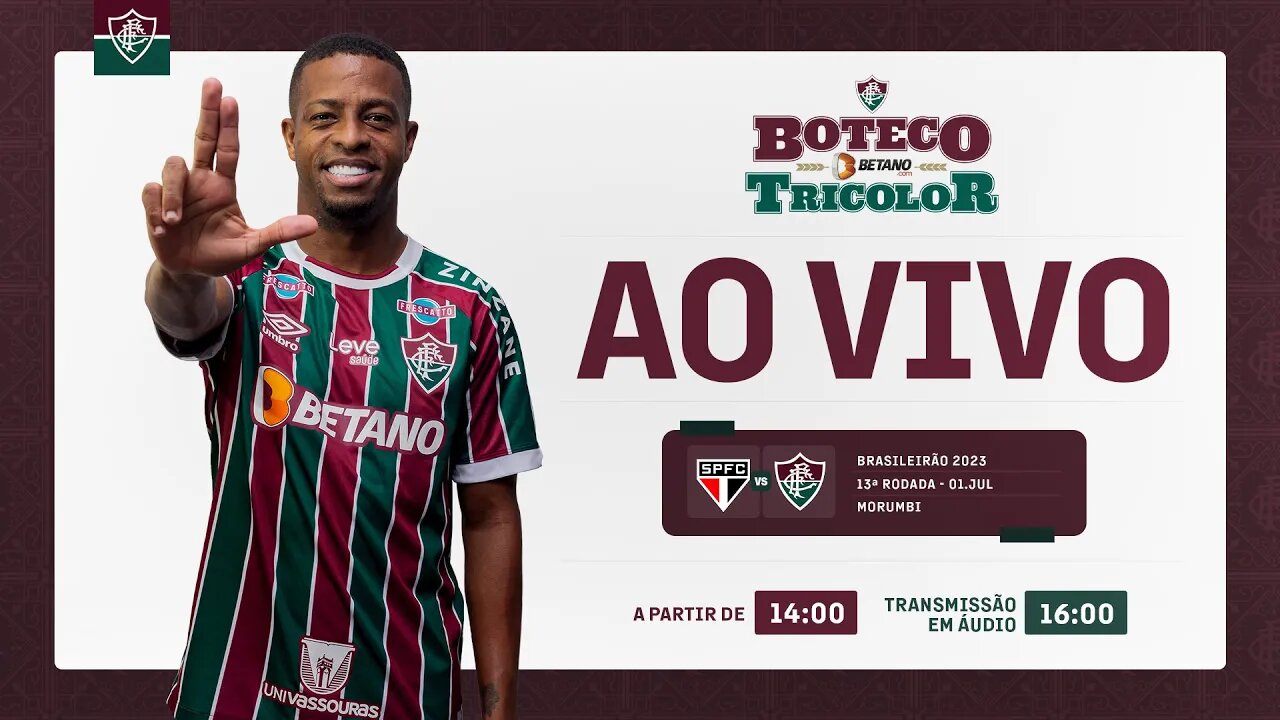 AO VIVO - SÃO PAULO X FLUMINENSE | 13ª RODADA DO CAMPEONATO BRASILEIRO 2023