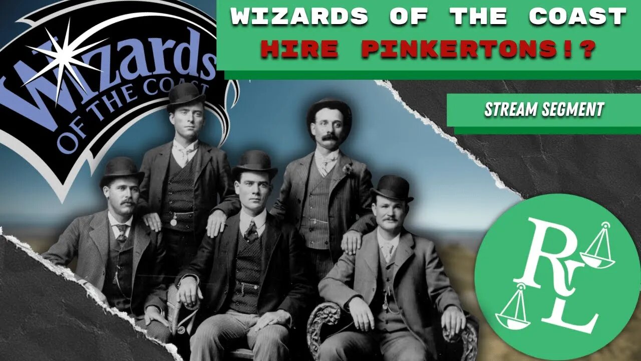 Wizards of the Coast Hires Pinkertons to Bully Man Over Their Mistake