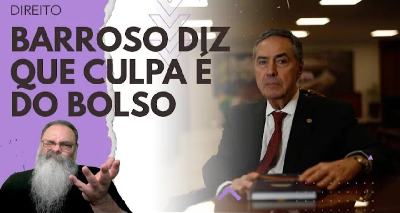 BARROSO culpa BOLSONARO por RUSGAS entre CONGRESSO e STF, mas FOI o POVO que ELEGEU o CONGRESSO