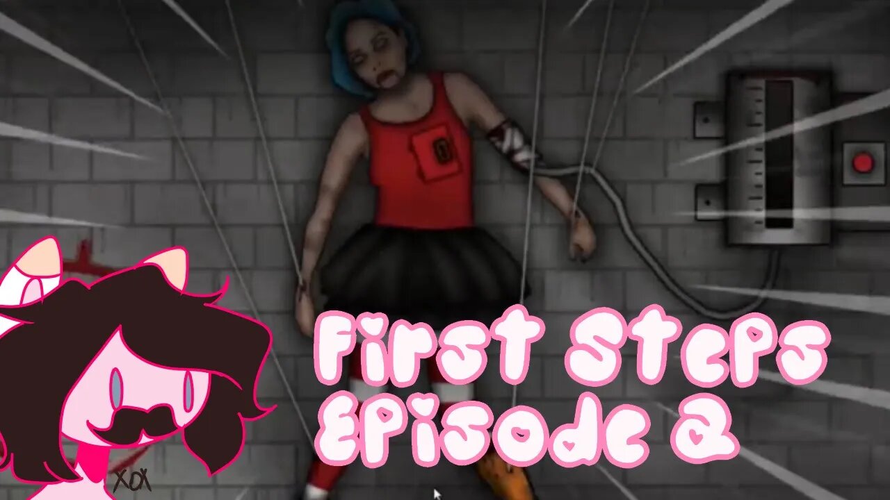 First Steps Episode 2: What kind of creepy things are we going to find in this disturbing carnival?