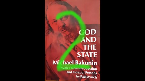 God and The State by Michael Bakunin - Part 2