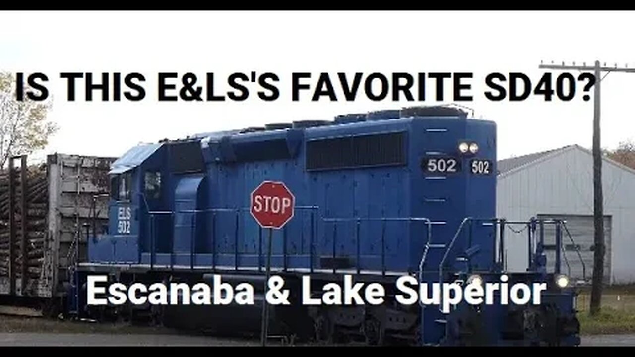 Is ELS 502 (SD40) The New Popular Power E&LS Uses Over ELS 501 (SD40-2)? #trains | Jason Asselin