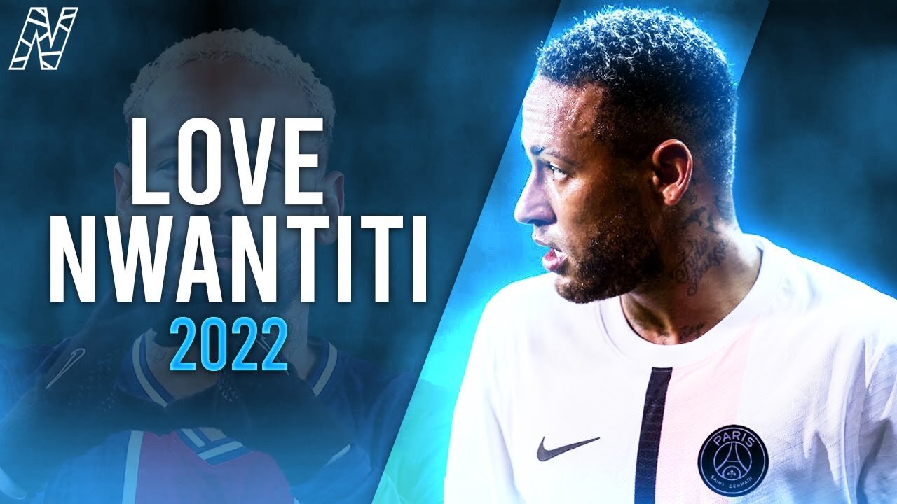 Neymar Jr 2021 • Love Nwantiti ft. Ckay - Crazy Skills & Goals | HD