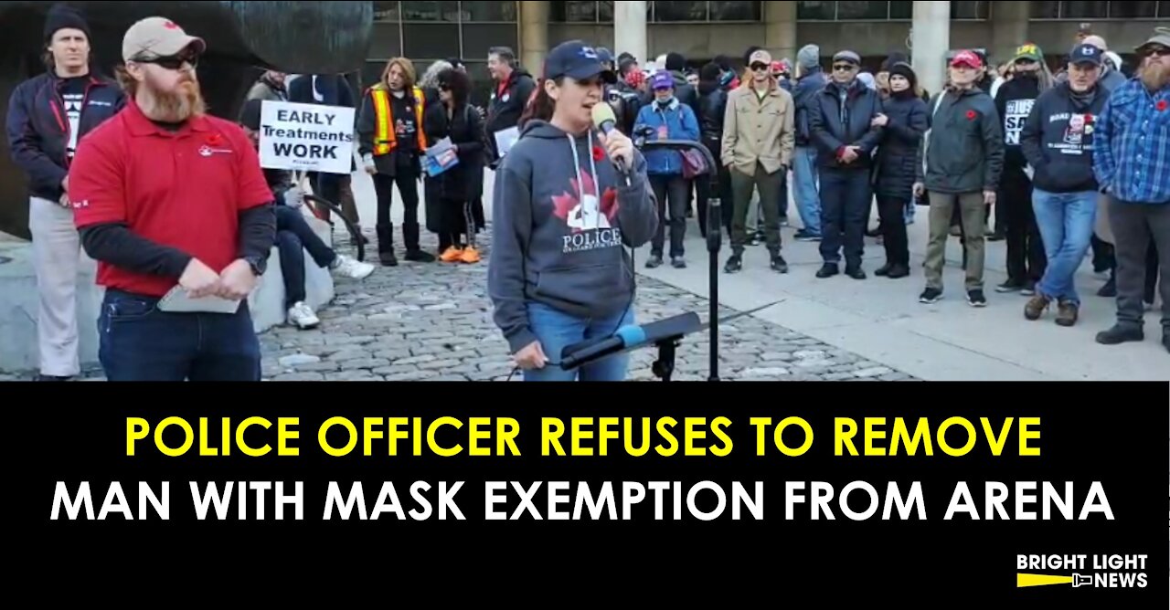 POLICE OFFICER REFUSES TO REMOVE MAN FROM ARENA WITH MASK EXEMPTION