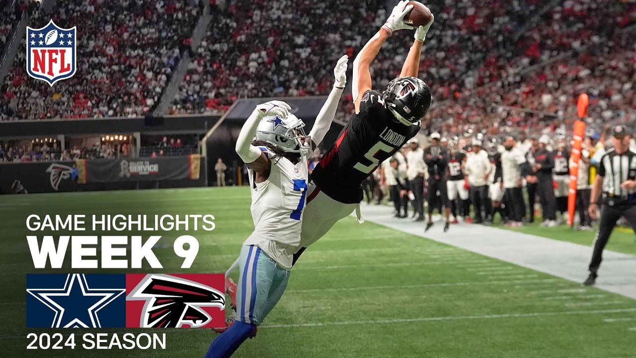 Dallas Cowboys vs. Atlanta Falcons Game Highlights - NFL 2024 Season Week 9