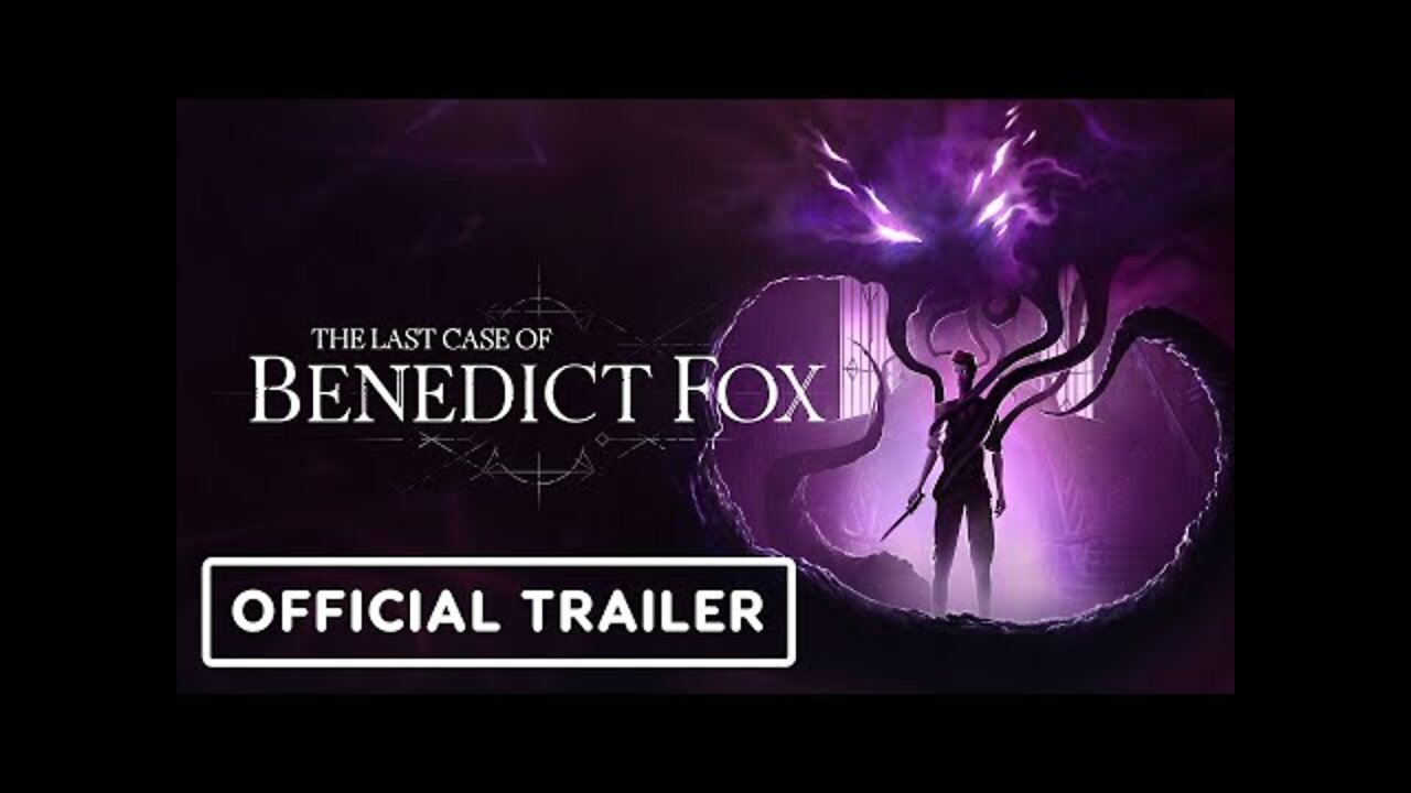 The Last Case of Benedict Fox - Official Reveal Trailer | Xbox & Bethesda Showcase 2022