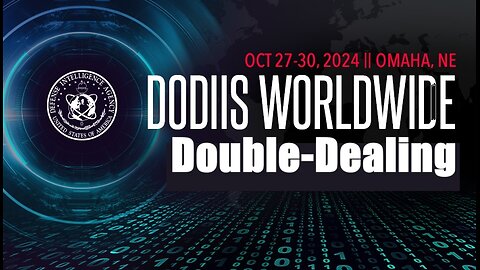 DODIIS Worldwide 2024 Double Dealing Dim-Witted American Dummies in Omaha Nebraska