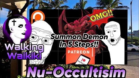 Walking Waikiki: Nu-Occultisim