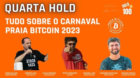 Carnaval Praia Bitcoin em Jericoacoara - Quarta Hold