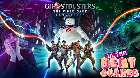 Ghostbusters Remastered | ULTRA BEST AT GAMES (HD Edited Replay)