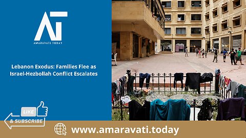 Lebanon Exodus Families Flee as Israel Hezbollah Conflict Escalates | Amaravati Today