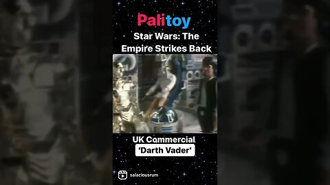 Star Wars: The Empire Strikes Back ‘Darth Vader’ - Palitoy UK Commercial #shorts