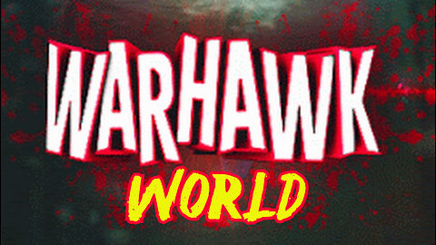 Warhawk World