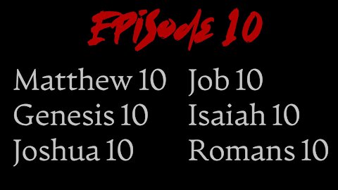 Deep Bible Podcast Ep10