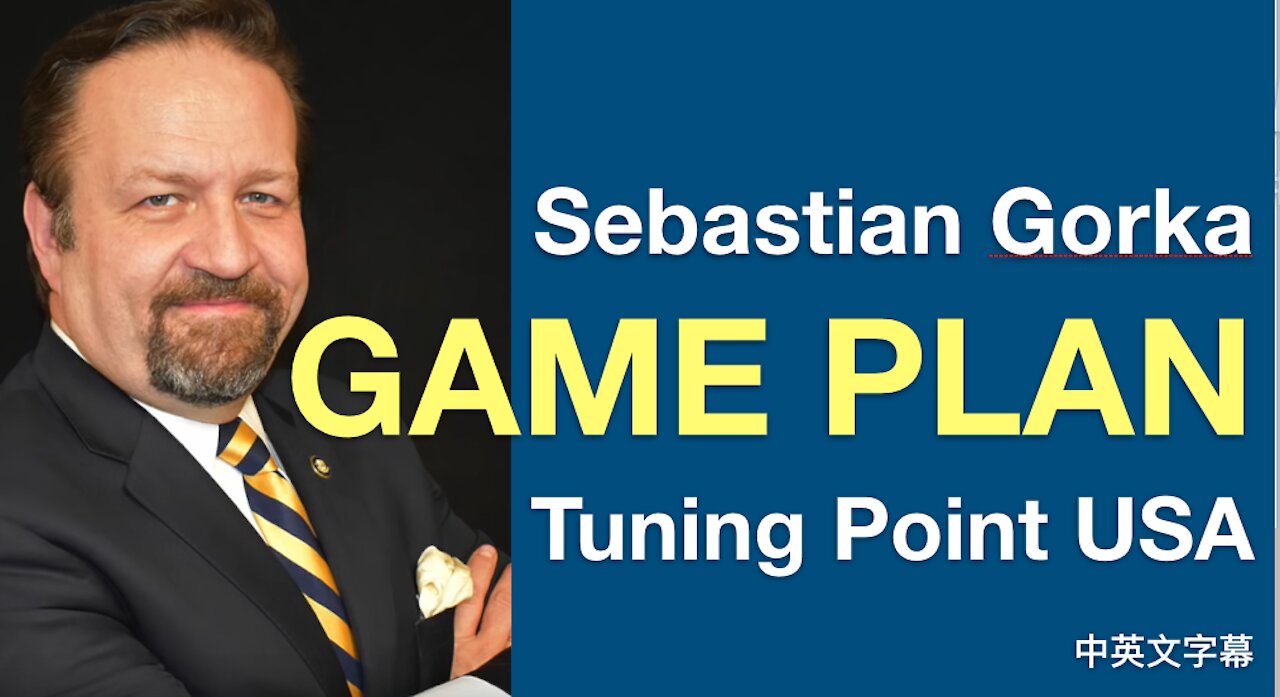 Sebastian Gorka's speech at Turning Point USA: game plan