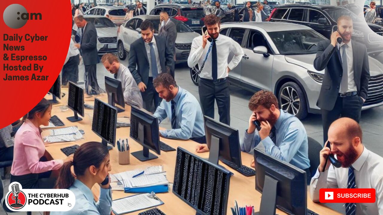 🚨 Car Dealerships paralyzed after CDK Attack, Change Healthcare Medical Data, Russian Threats