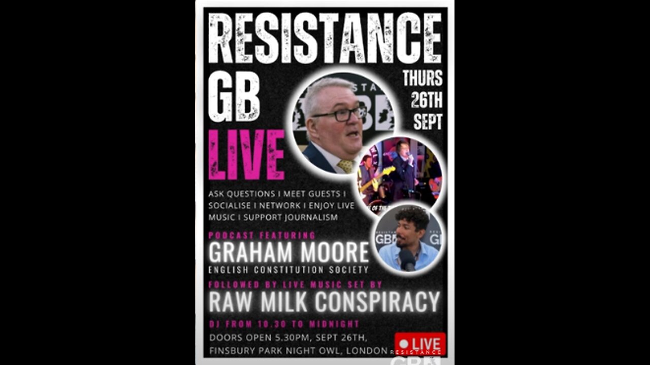 Resistance GB Wills and Graham Moore aka Daddy Dragon Thurs 26th September Finsbury Park